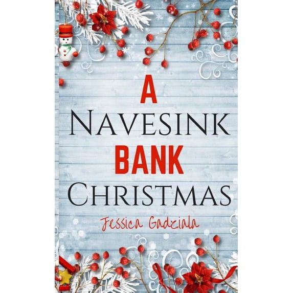 A Navesink Bank Christmas (Paperback) by Jessica Gadziala