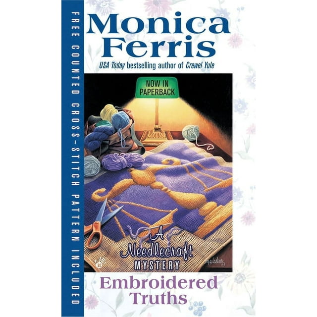 A Needlecraft Mystery: Embroidered Truths (Series #9) (Paperback)