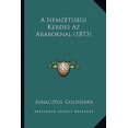 thumbnail image 1 of A Nemzetisegi Kerdes AZ Araboknal (1873) Paperback, 1 of 1