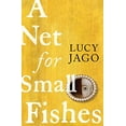 thumbnail image 1 of Pre-Owned A Net for Small Fishes (Paperback) 9781526616616, 1 of 1