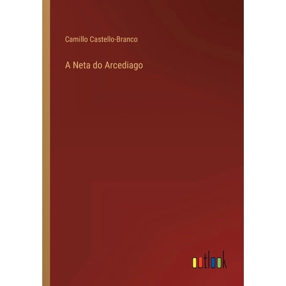 A Neta do Arcediago (Paperback)