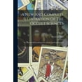 thumbnail image 1 of A New And Complete Illustration Of The Occult Sciences, (Paperback), 1 of 1