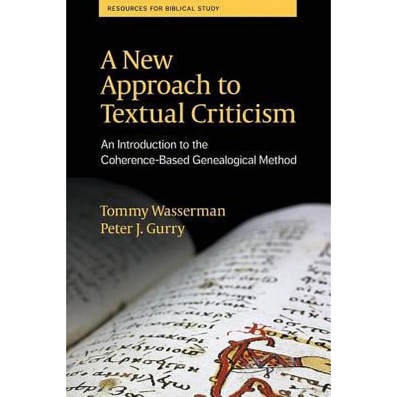 A New Approach to Textual Criticism (Paperback)