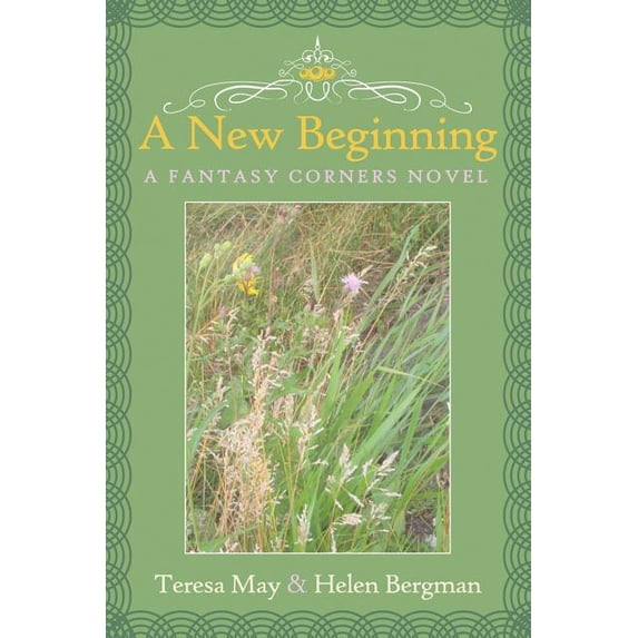 A New Beginning: A Fantasy Corners Novel, (Paperback)