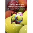 thumbnail image 1 of A New Believer's Bible Commentary: Genesis - Deuteronomy, (Paperback), 1 of 1