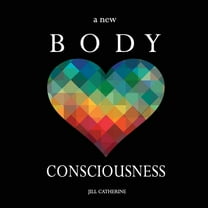A New Body Consciousness, (Paperback)