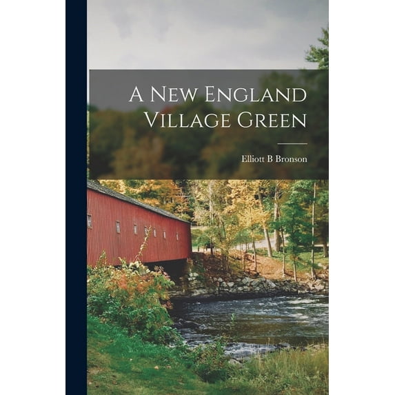 A New England Village Green (Paperback)