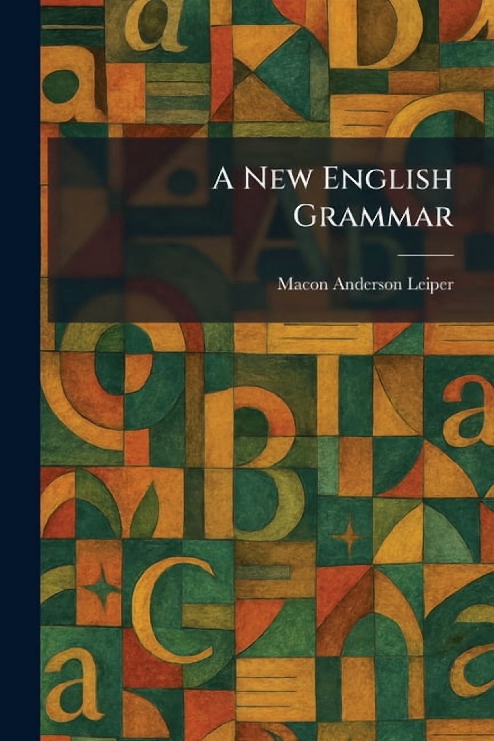A New English Grammar, (Paperback)