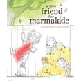 thumbnail image 1 of A New Friend for Marmalade (Hardcover), 1 of 1