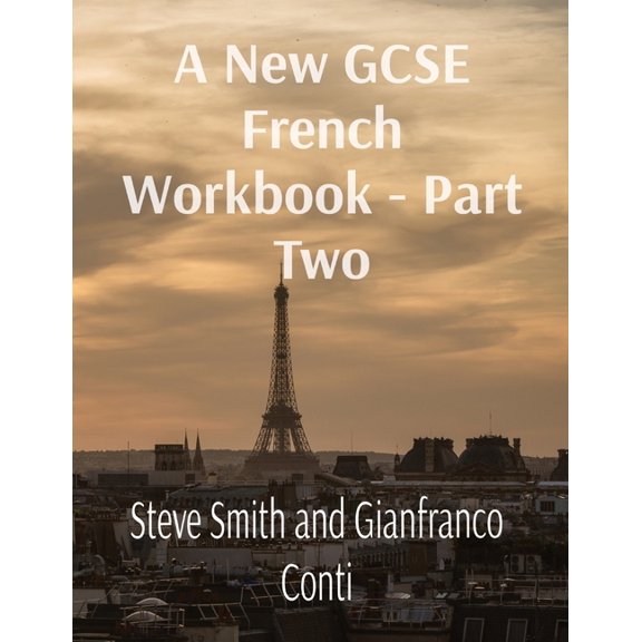 A New GCSE French Workbook - Part Two, (Paperback)