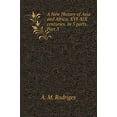 thumbnail image 1 of A New History of Asia and Africa. XVI-XIX century. In 3 parts. part 3 (Hardcover), 1 of 1