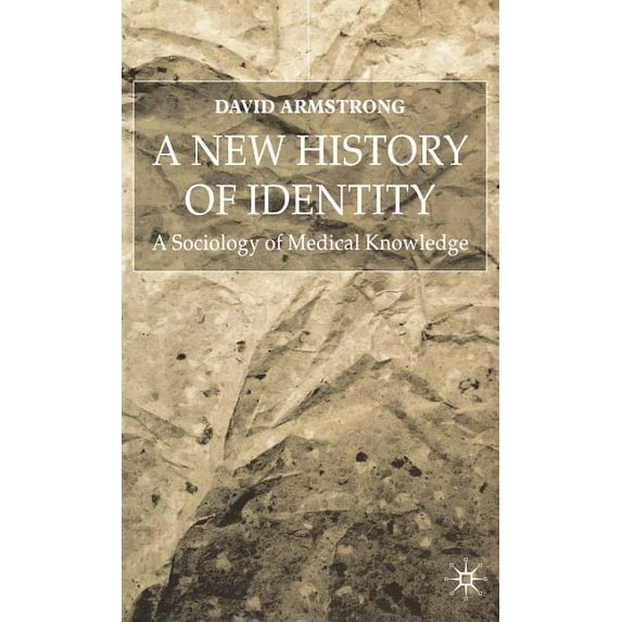 A New History of Identity, (Hardcover)