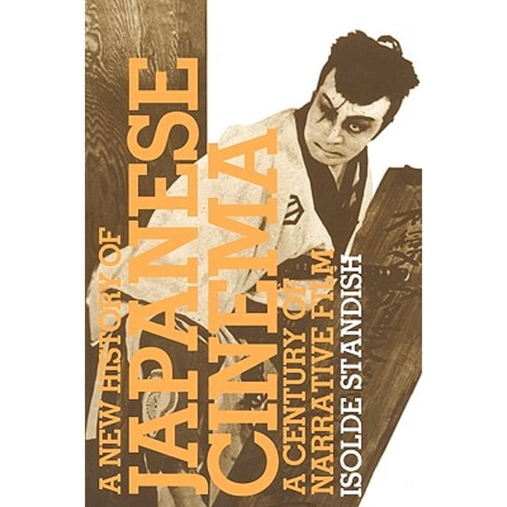 Pre-Owned A New History of Japanese Cinema: A Century of Narrative Film (Paperback) 0826417906 9780826417909