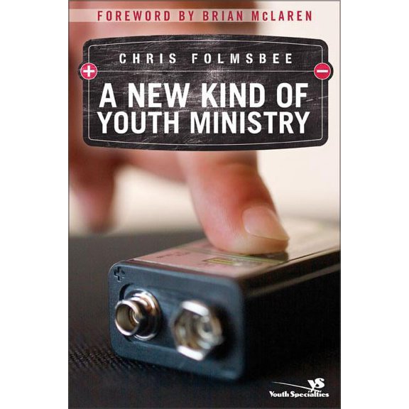 A New Kind of Youth Ministry, (Paperback)