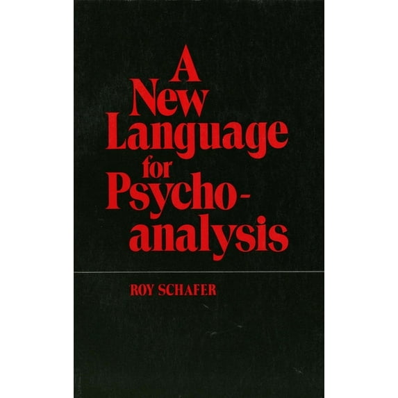 A New Language for Psychoanalysis, (Paperback)