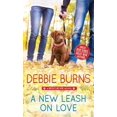 thumbnail image 1 of Pre-Owned A New Leash on Love (Mass Market Paperback) 1492650838 9781492650836, 1 of 1