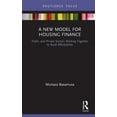 thumbnail image 1 of A New Model for Housing Finance: Public and Private Sectors Working Together to Build Affordability, (Hardcover), 1 of 1