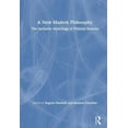 thumbnail image 1 of A New Modern Philosophy: The Inclusive Anthology of Primary Sources, (Hardcover), 1 of 1