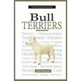 thumbnail image 1 of Pre-Owned A New Owner's Guide to Bull Terriers (Hardcover) 0793827698 9780793827695, 1 of 1