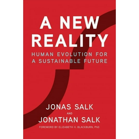 A New Reality : Human Evolution for a Sustainable Future (Hardcover)