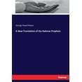 thumbnail image 1 of A New Translation of the Hebrew Prophets, (Paperback), 1 of 1