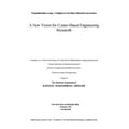 thumbnail image 1 of A New Vision for Center-Based Engineering Research, (Paperback), 1 of 1