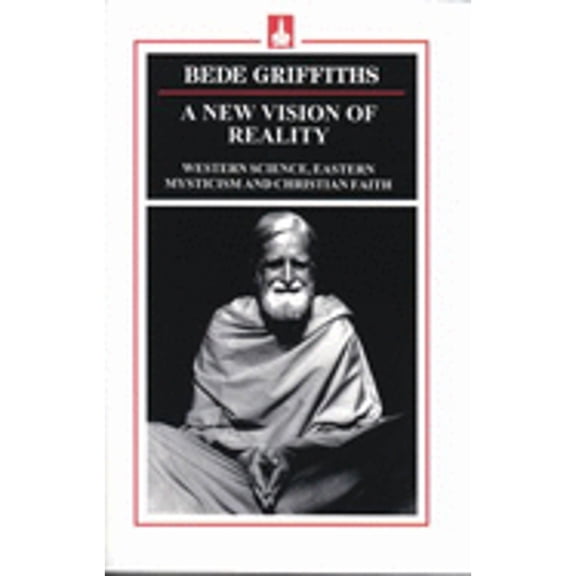 Pre-Owned A New Vision of Reality (Paperback) 0872431800 9780872431805