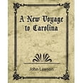 thumbnail image 1 of A New Voyage to Carolina (Paperback), 1 of 1