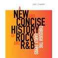 thumbnail image 1 of A New and Concise History of Rock and R&B Through the Early 1990s (Paperback), 1 of 1