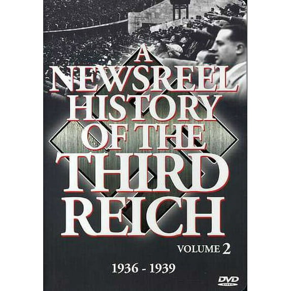 A Newsreel History of the Third Reich: Volume 2 (DVD), Arts Magic, Documentary