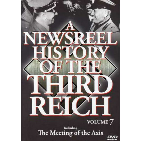 A Newsreel History of the Third Reich: Volume 7 (DVD), Arts Magic, Documentary