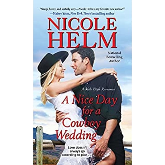 Pre-Owned A Nice Day for a Cowboy Wedding (Mass Market Paperback) 1420146947 9781420146943