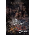 thumbnail image 1 of A Nice Relaxing Sea Cruise, (Paperback), 1 of 1