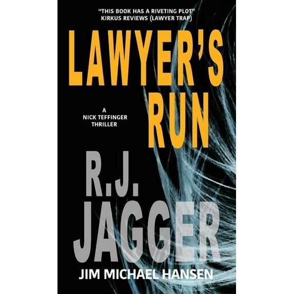 A Nick Teffinger Thriller Lawyer's Run, (Paperback)