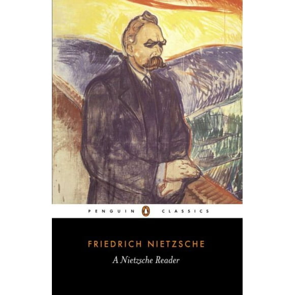 A Nietzsche Reader