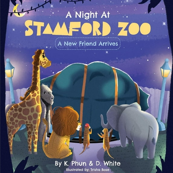 A Night At Stamford Zoo: A New Friend Arrives, (Paperback)
