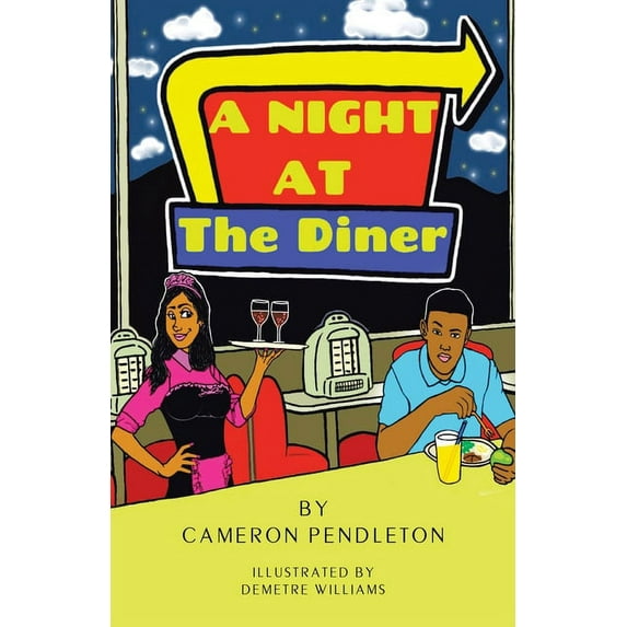 A Night at the Diner (Paperback) by Cameron Pendleton