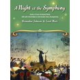 thumbnail image 1 of A Night at the Symphony : Stories of Great Orchestral Works with Early Intermediate to Intermediate Piano Arrangements, 1 of 1