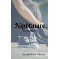 thumbnail image 1 of A Nightmare, (Paperback), 1 of 1