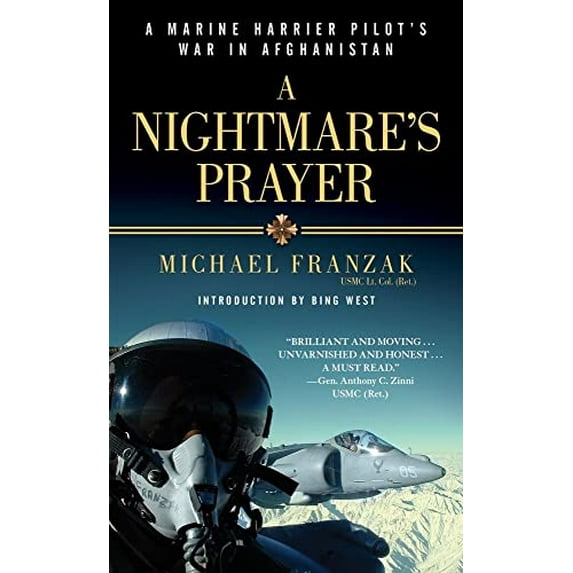 Pre-Owned A Nightmare's Prayer: A Marine Harrier Pilot's War in Afghanistan Paperback