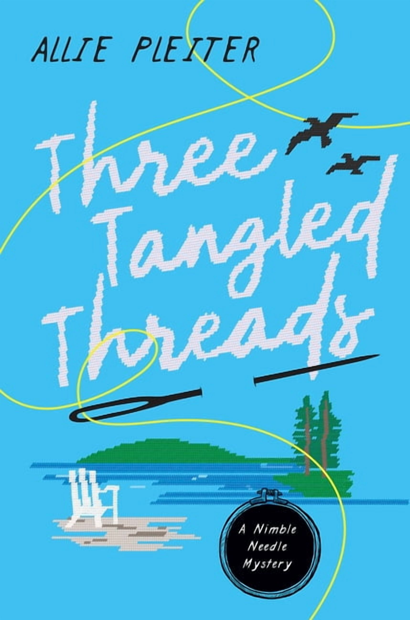 A Nimble Needle Mystery Three Tangled Threads, (Hardcover)