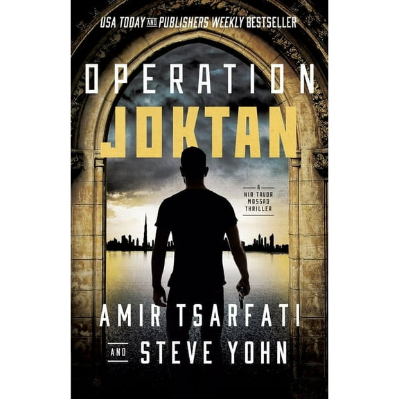 A Nir Tavor Mossad Thriller: Operation Joktan (Paperback)