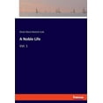 thumbnail image 1 of A Noble Life: Vol. 1, (Paperback), 1 of 1