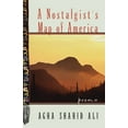 thumbnail image 1 of A Nostalgist's Map of America: Poems, (Paperback), 1 of 1