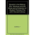 thumbnail image 1 of Pre-Owned A Novelist in the Making : A Collection of Student Themes and the Novels Blix and Vandover and the Brute 9780674628205 Used, 1 of 1