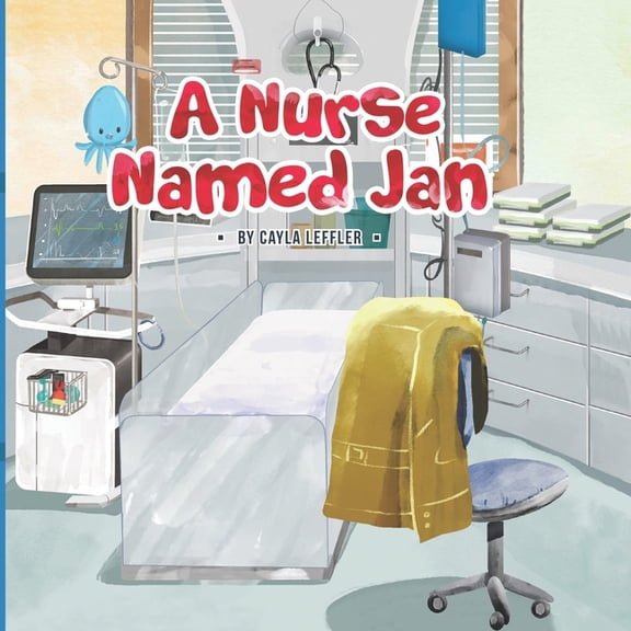 A Nurse Named Jan (Paperback)