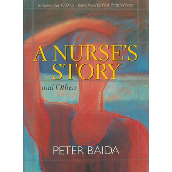 Pre-Owned A Nurse's Story and Others (Hardcover) 1578063183 9781578063185