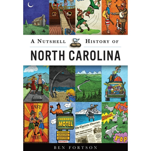 A Nutshell History of North Carolina, (Paperback)