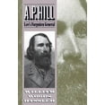 thumbnail image 1 of Pre-Owned A. P. Hill: Lee's Forgotten General (Paperback) 0807845485 9780807845486, 1 of 1