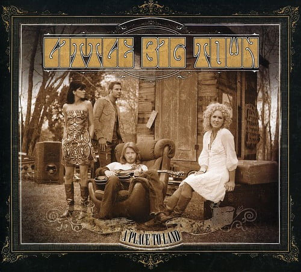 A Place to Land (CD) by Little Big Town